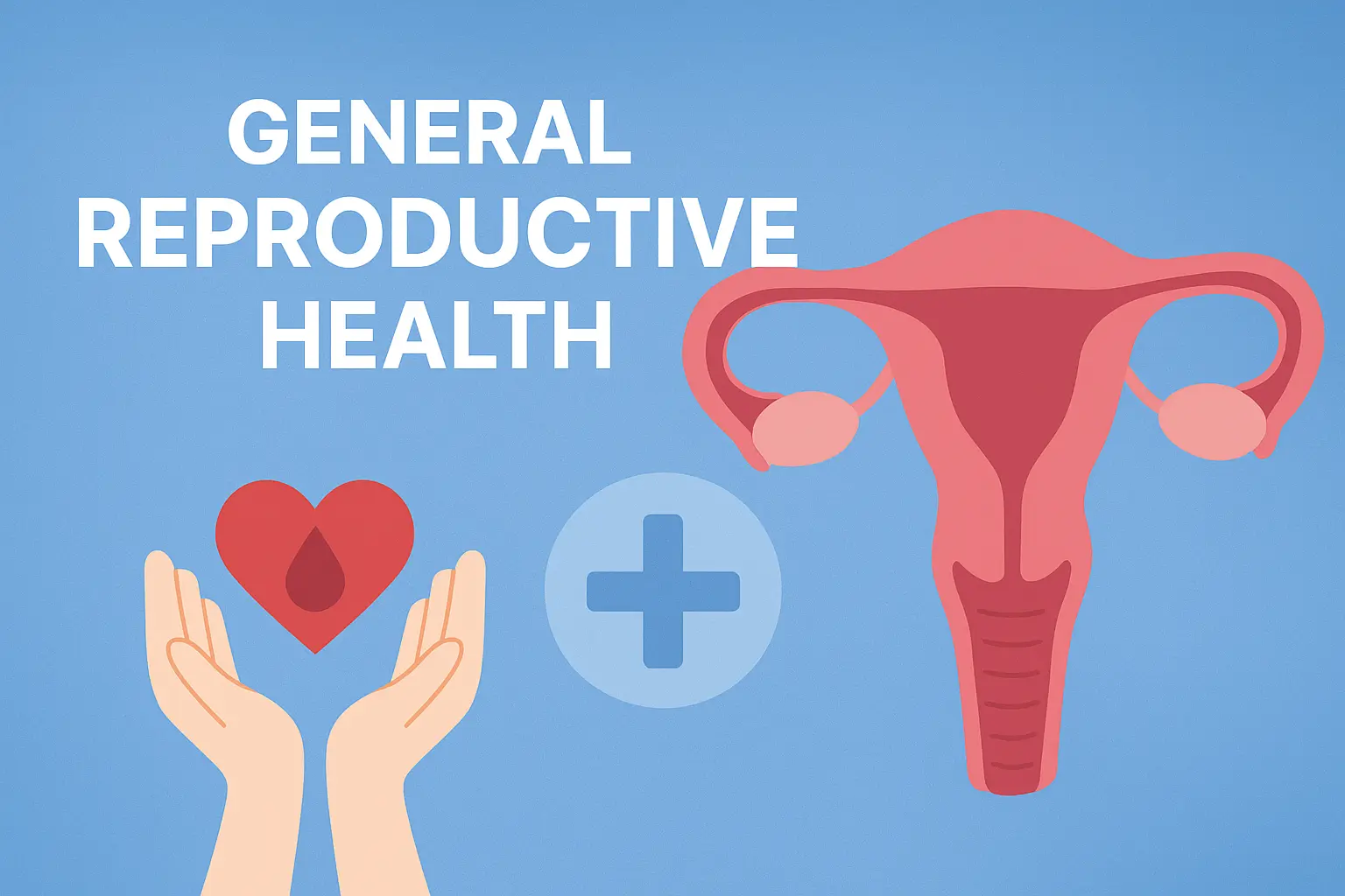 General Reproductive Health